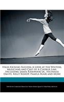 High-Kicking Success: A Look at the Writers, Musicians and Cast of a Chorus Line, Including James Kirkwood Jr., Nicholas Dante, Kelly Bishop, Pamela Blair and More(English)
