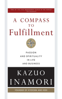 A Compass to Fulfillment (PB)