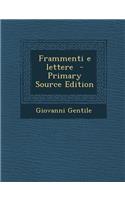 Frammenti E Lettere