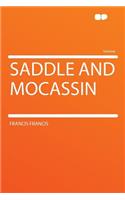 Saddle and Mocassin