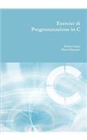Esercizi di programmazione in C