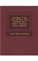 Geology of the City of New York (Greater New York)