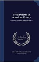 Great Debates in American History: Economic and Social Questions, Part 2(English)