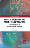Gender, Migration and Social Transformation