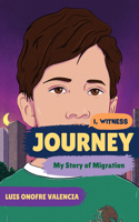 Journey - My Story of Migration