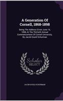 A Generation of Cornell, 1868-1898