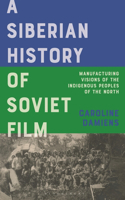 Siberian History of Soviet Film