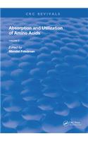 Absorption and Utilization of Amino Acids