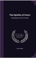 The Epistles of Cicero: Bibliography and Hints for Study(English)