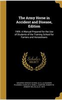 The Army Horse in Accident and Disease, Edition