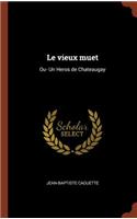 Le vieux muet