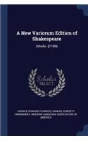 New Variorum Edition of Shakespeare: Othello. [C1886