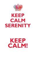KEEP CALM SERENITY! AFFIRMATIONS WORKBOOK Positive Affirmations Workbook Includes: Mentoring Questions, Guidance, Supporting You