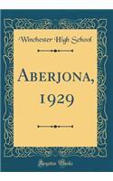 Aberjona, 1929 (Classic Reprint)