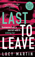 Last to Leave