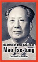 Quotations from Chairman Mao Tse-Tung