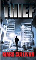Thief: (Robin Monarch Novel)