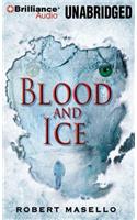 Blood and Ice