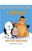 Emma and the Wild Boar