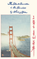 Silent Traveller in San Francisco
