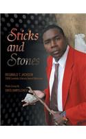 Sticks and Stones