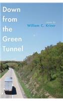 Down from the Green Tunnel