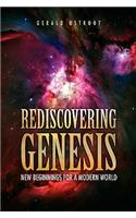 Rediscovering Genesis