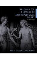 Readings for a History of Anthropological Theory, Fifth Edition