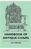 Handbook Of Antique Chairs