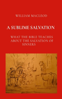 Sublime Salvation