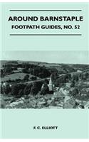 Around Barnstaple - Footpath Guides, No. 52