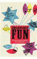 Organised Fun
