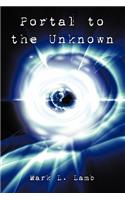 Portal to the Unknown