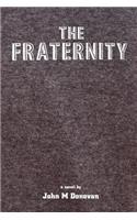 Fraternity