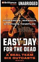 Easy Day for the Dead