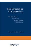 Structuring of Experience