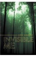 Invisible Me: (English)
