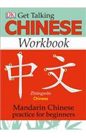 Get Talking Chinese Workbook: Mandarin Chinese Practice for Beginners