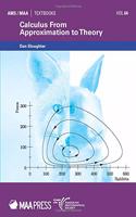 Calculus From Approximation to Theory