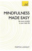 Mindfulness Made Easy