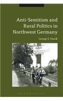 Antisemitism and Rural Politics in Northwest Germany
