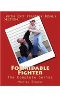 Formidable Fighter: The Complete Series