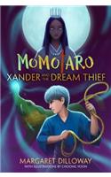 Momotaro: Xander And The Dream Thief