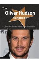 Oliver Hudson Handbook - Everything You Need to Know about Oliver Hudson