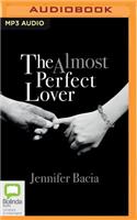 Almost Perfect Lover