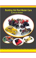 Building Hot Rod Model Cars