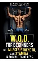 W.O.D. for Beginners