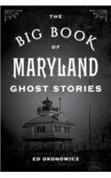 Big Book of Maryland Ghost Stories