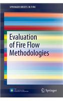 Evaluation of Fire Flow Methodologies