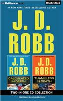 J. D. Robb - Calculated in Death and Thankless in Death 2-In-1 Collection: Calculated in Death / Thankless in Death